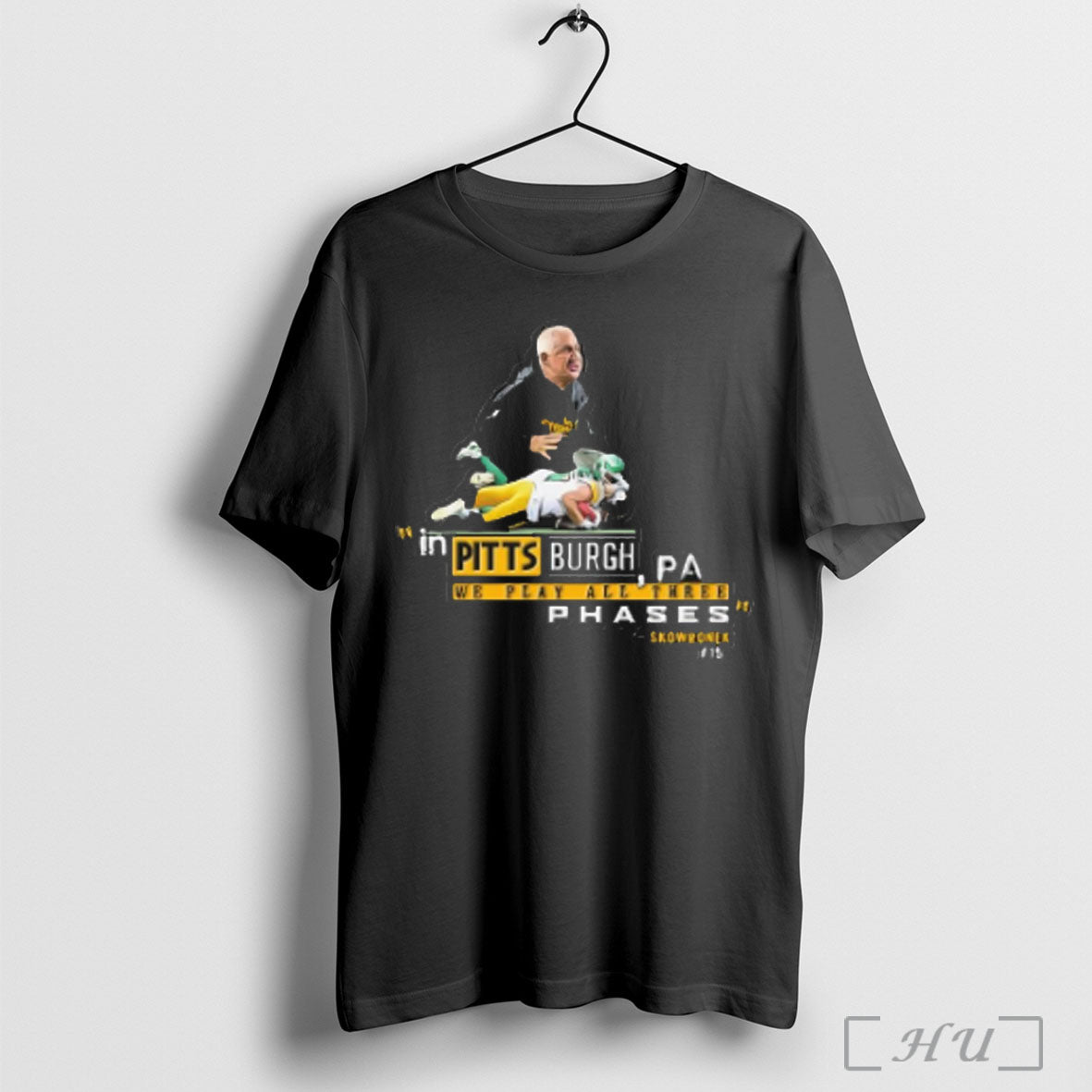 Officials Skowronek In Pittsburgh We Play All Three Phases T Shirt Sweatshirt Png