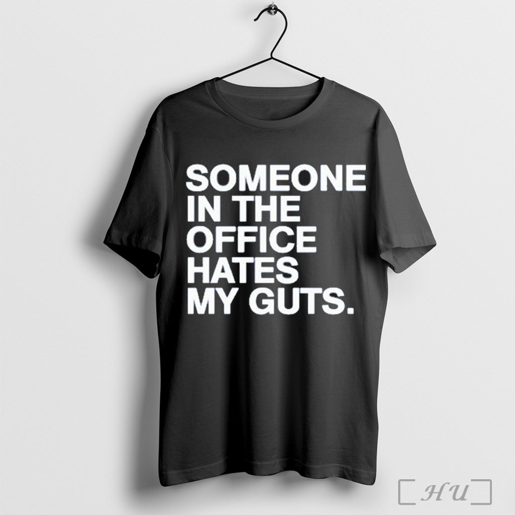 Officials Someone Hates My Guts The Office Mug Shirt T Shirt