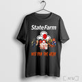Officials State Farm Not For The Weak Horror Characters Halloween T Shirt