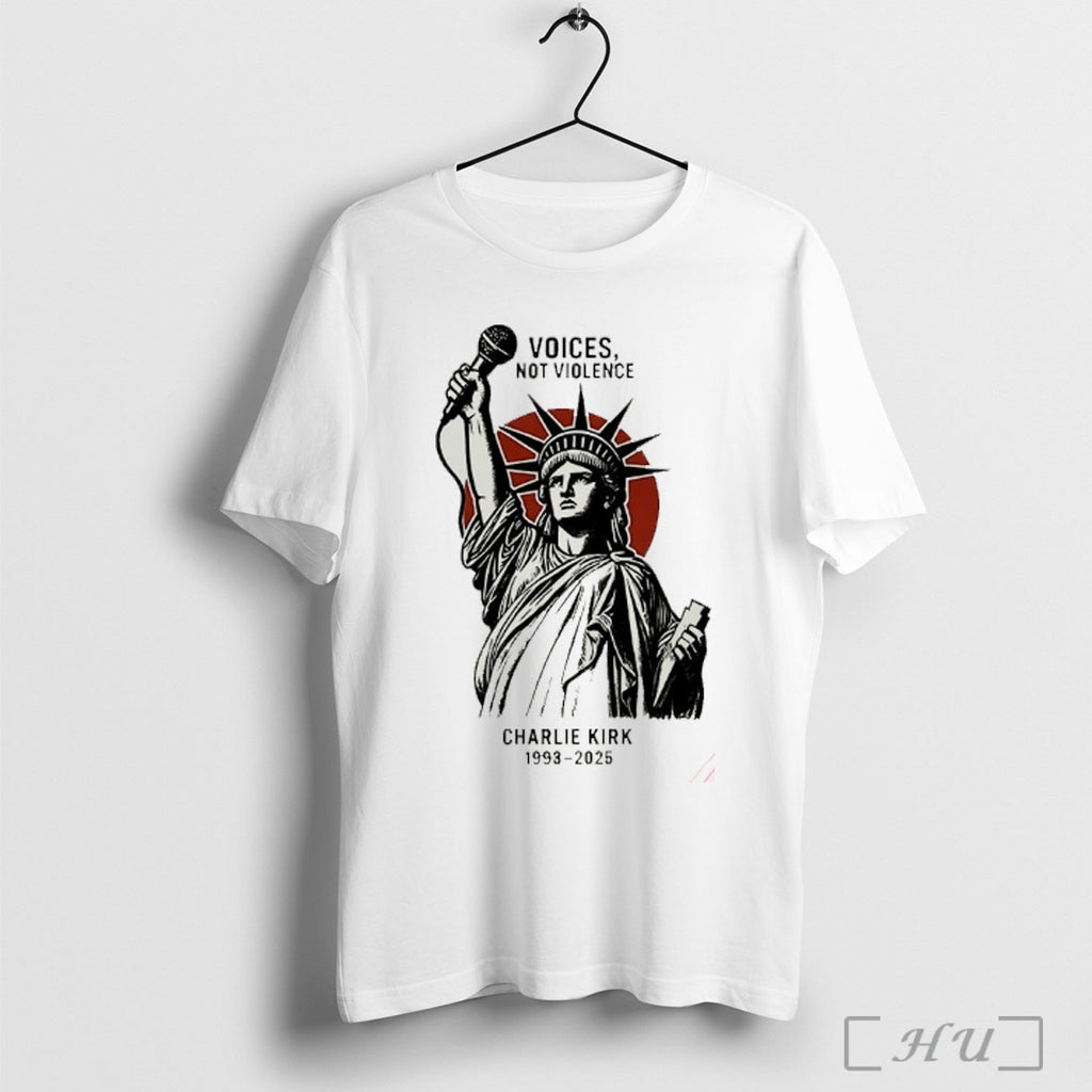 Officials Statue Of Liberty Voices Not Violence Charlie Kirk 1993 2025 T Shirt