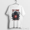 Officials Stay Awake Octopus Control Is Closer Than You Think T Shirt