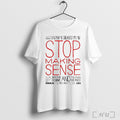 Officials Stop Making Sense A Film Jonathann By Demme T Shirt