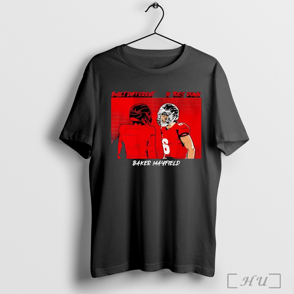 Officials Tampa Bay Buccaneers Built Different 10 Toes Down Baker Mayfield T Shirt