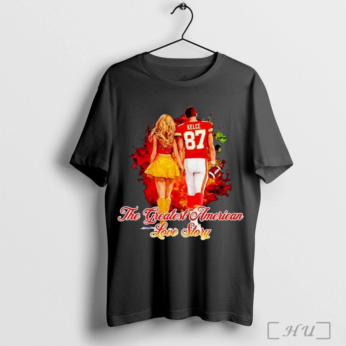 Officials Taylor And Travis Kelce The Greatest American Love Story T Shirt