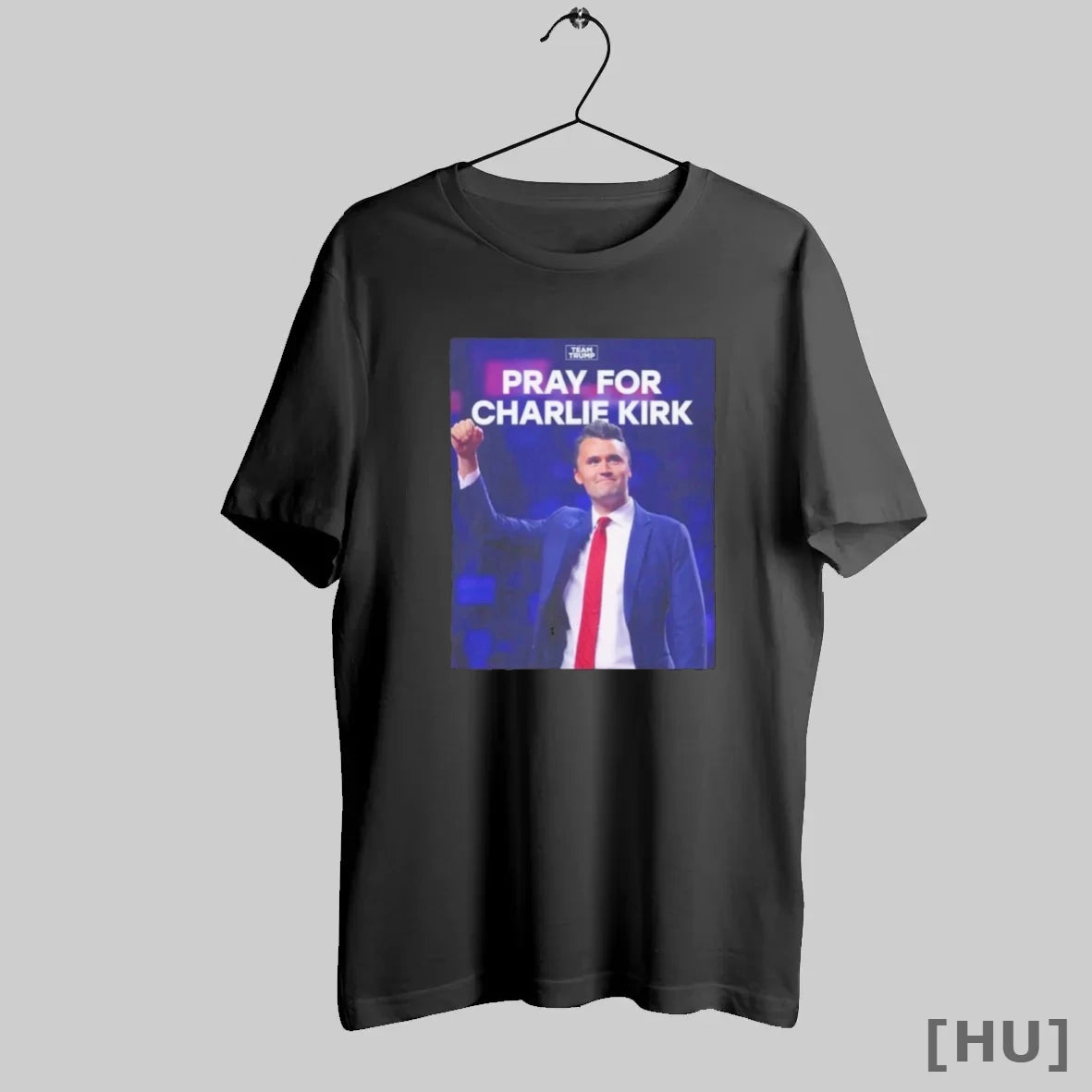 Officials Team Trump Pray For Charlie Kirk T Shirt