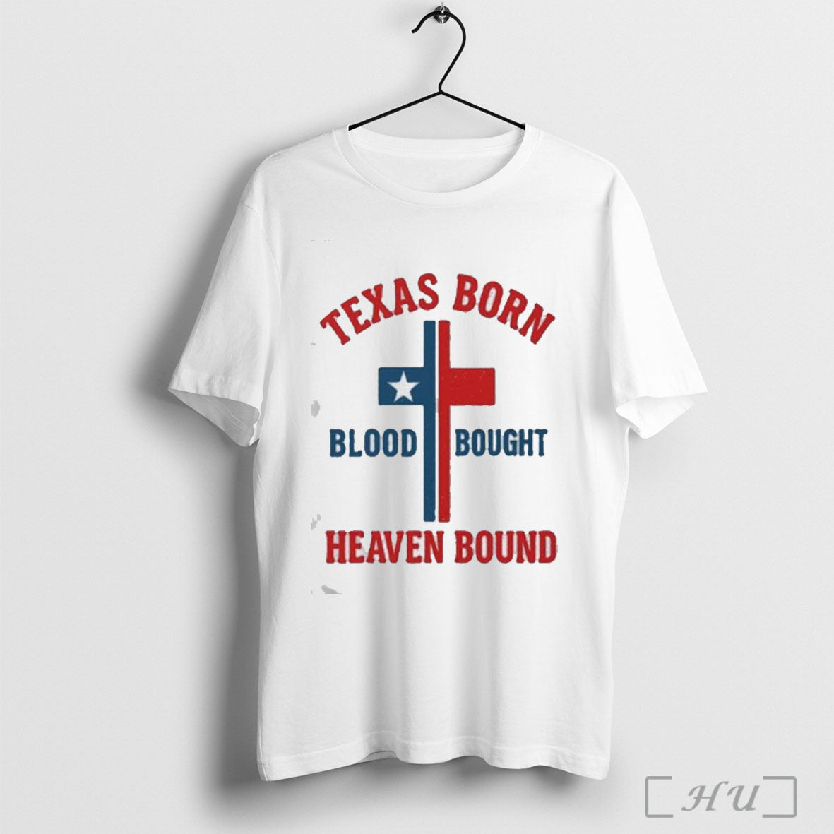 Officials Texas Born Blood Bought Heaven Bound Cross T Shirt