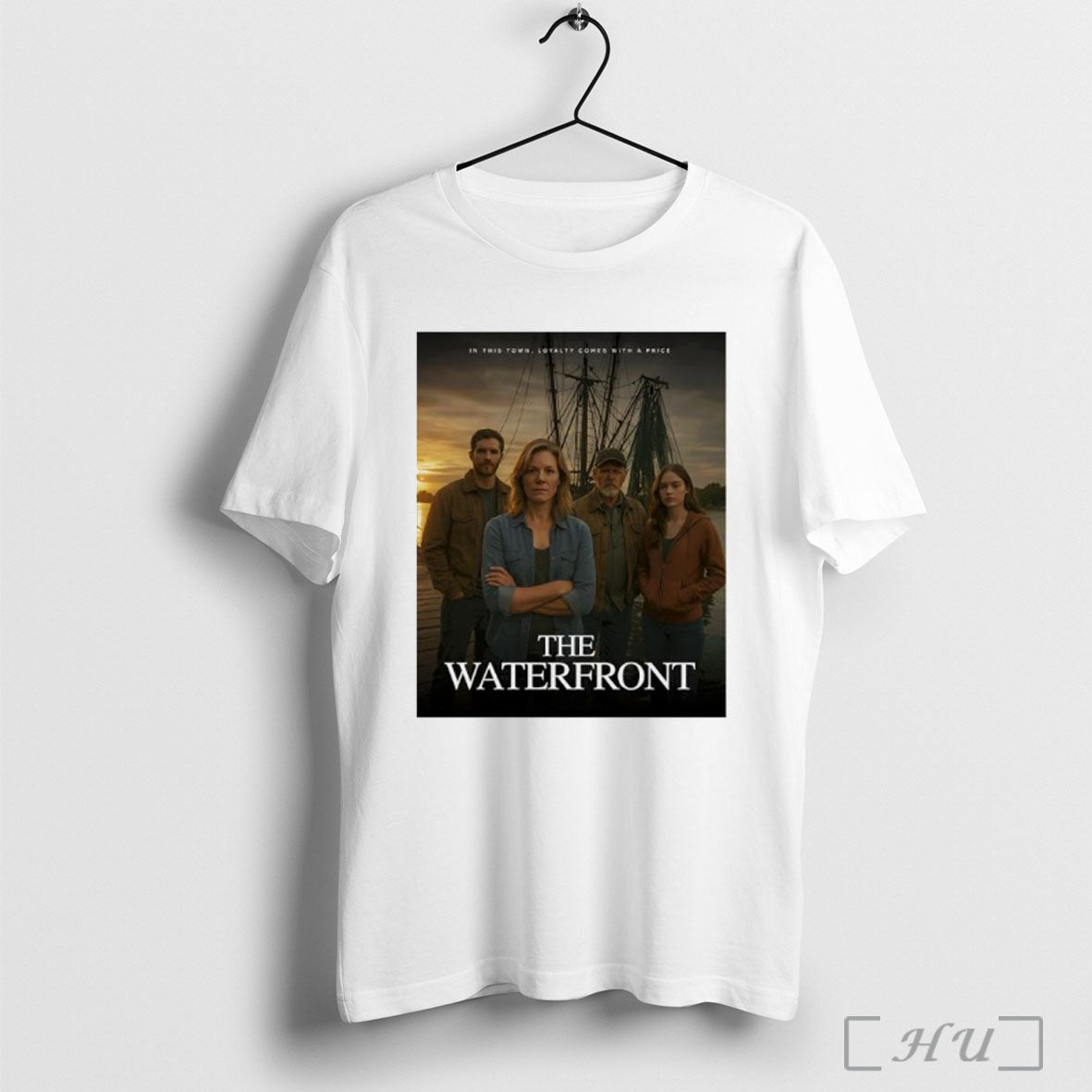 Officials The Waterfront In This Town Loyalty Comes With A Price T Shirt