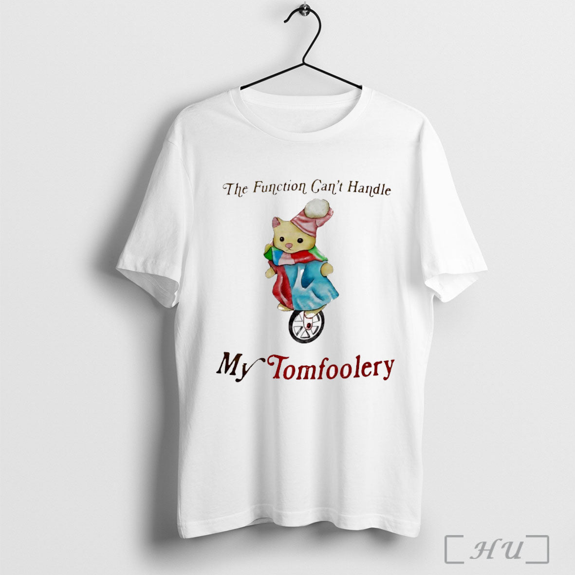 Officials The Function Cant Handle My Tomfoolery T Shirt