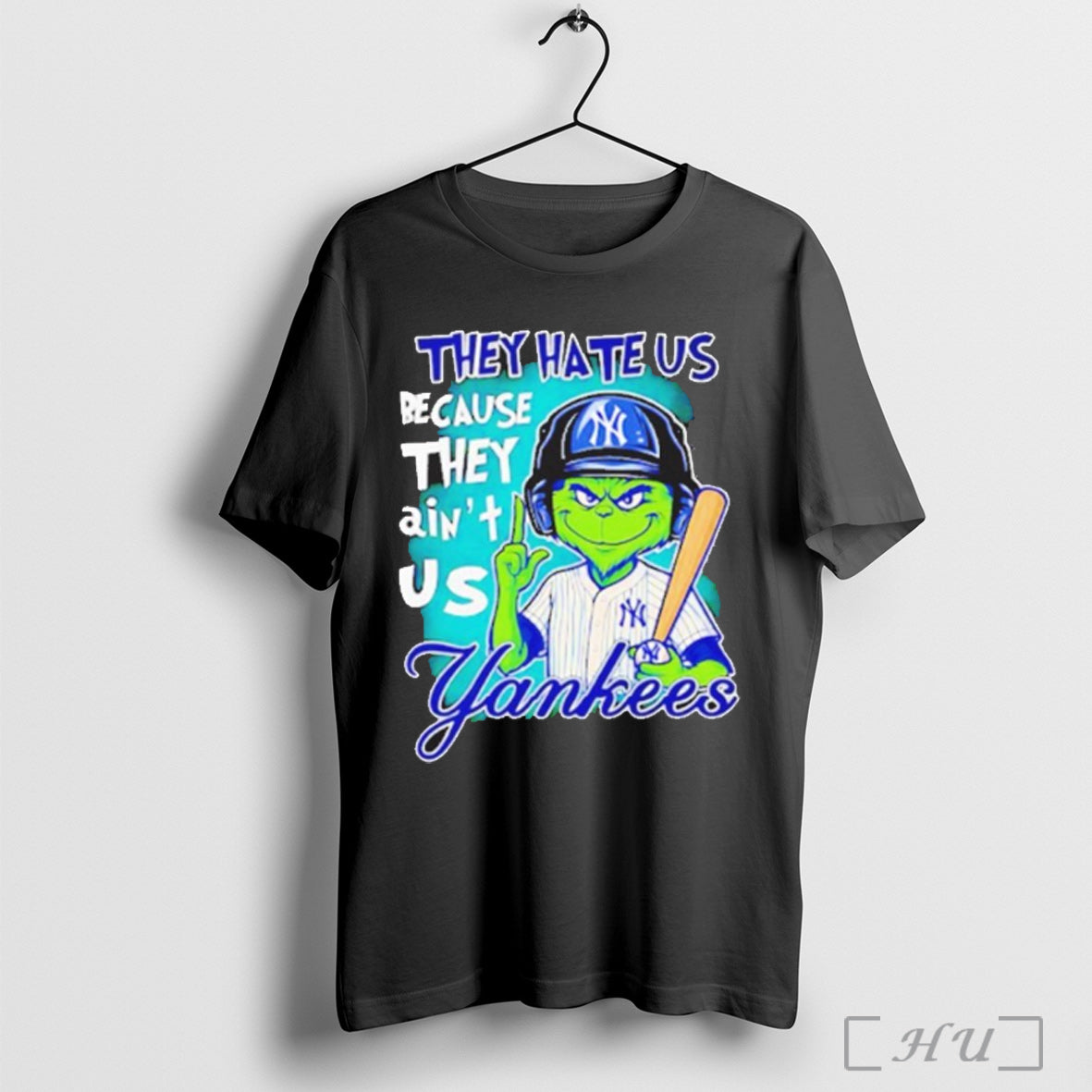 Officials They Hate Us Because They Aint Us Yankees Grinch Shirt T Shirt