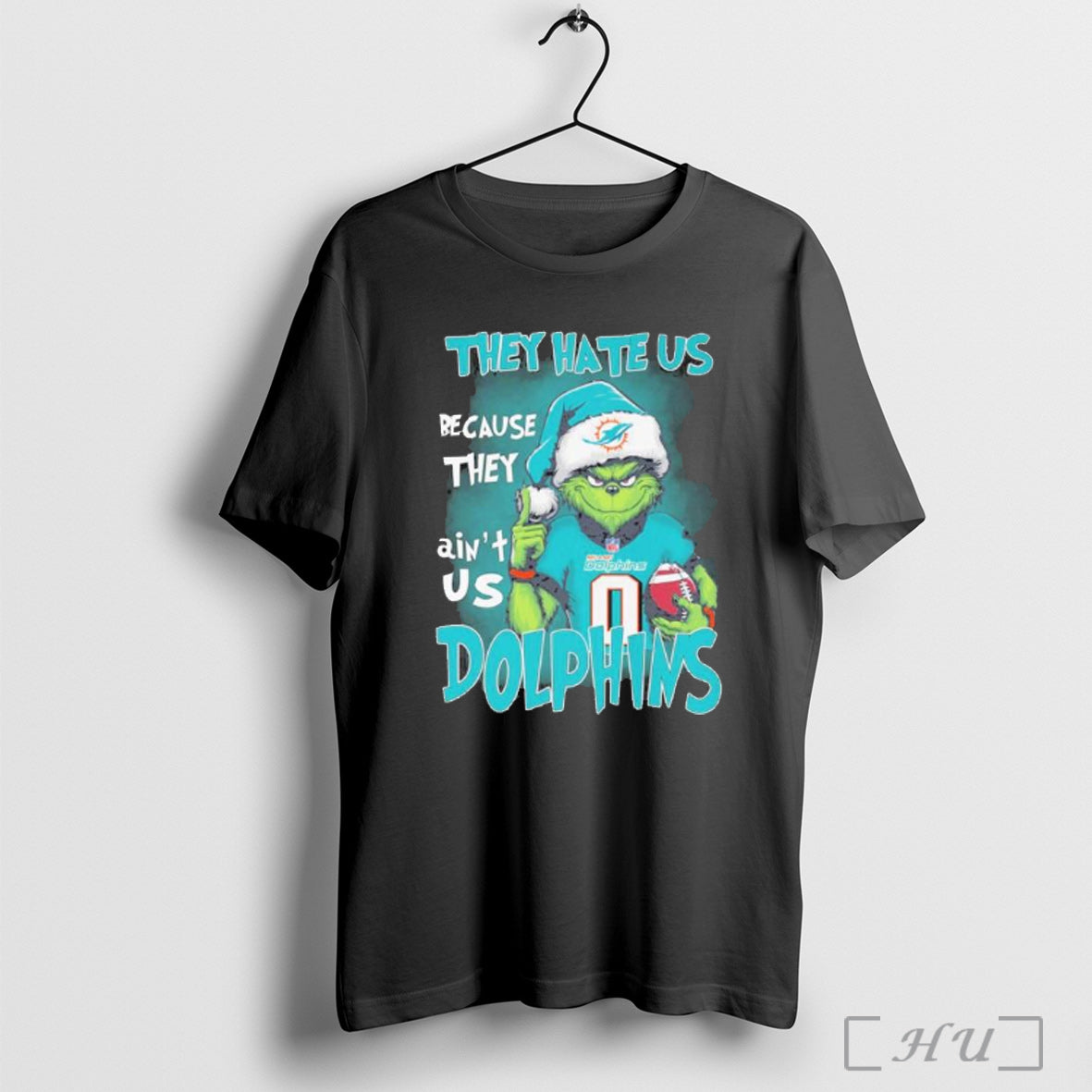 Officials They Hate Us Cause They Aint Us Grinch Miami Dolphins Christmas T Shirt