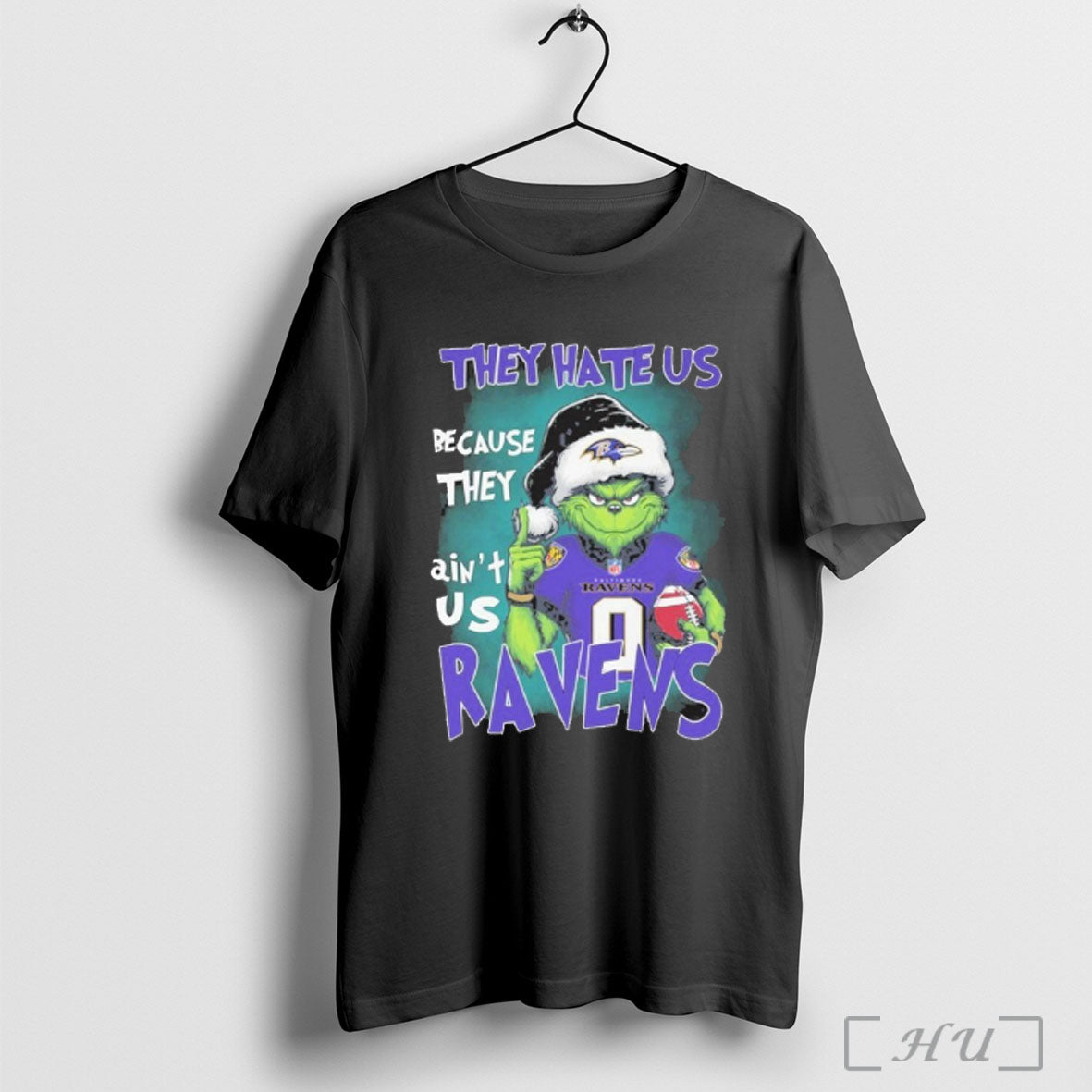 Officials They Hate Us Grinch Because They Aint Us Raven T Shirt