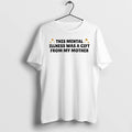 Officials This Mental Illness Was A Gift From My Mother Premium T Shirt