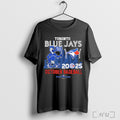 Officials Toronto Blue Jays 2025 October Baseball Skyline Mascot T Shirt