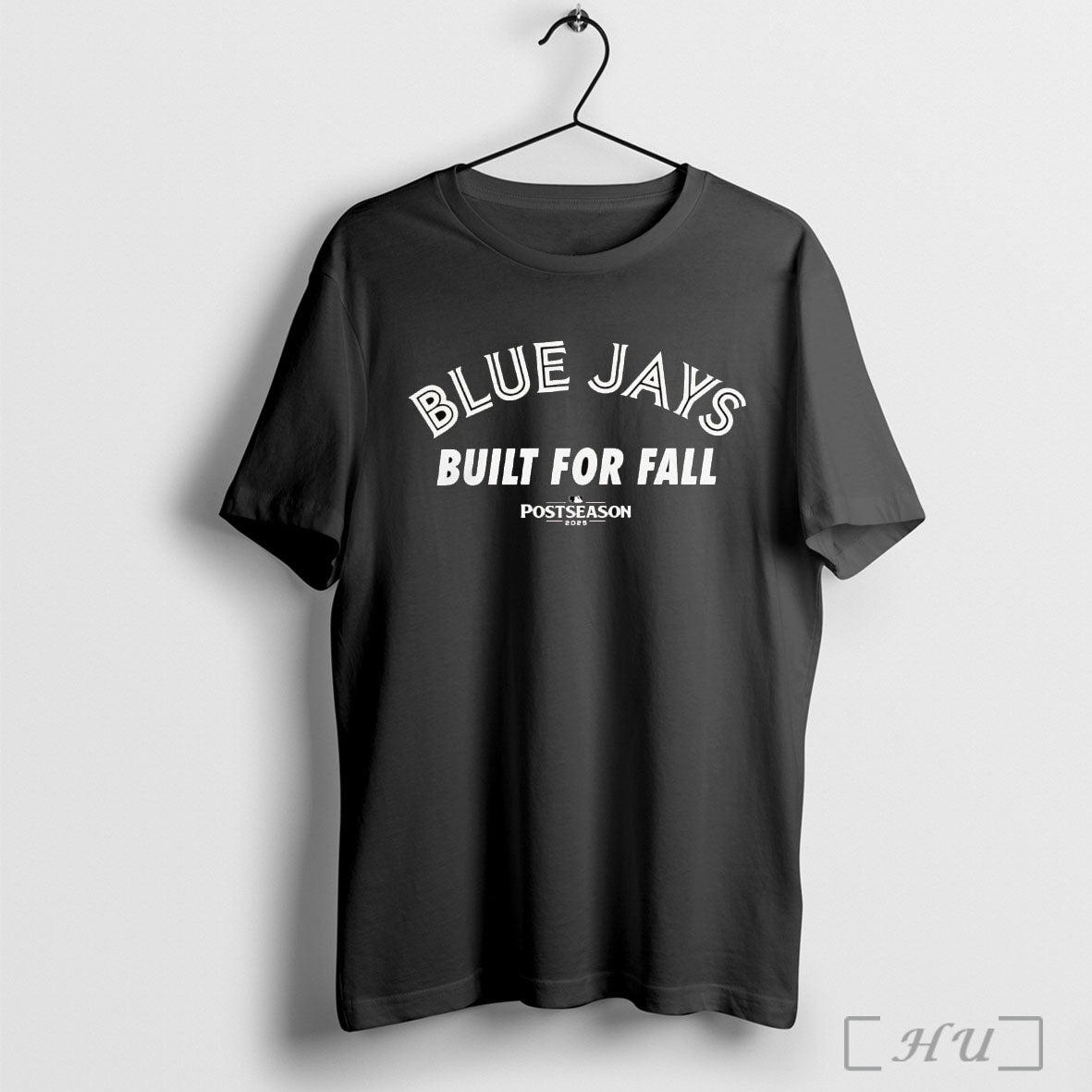Officials Toronto Blue Jays Built For Fall 2025 Mlb Postseason T Shirt