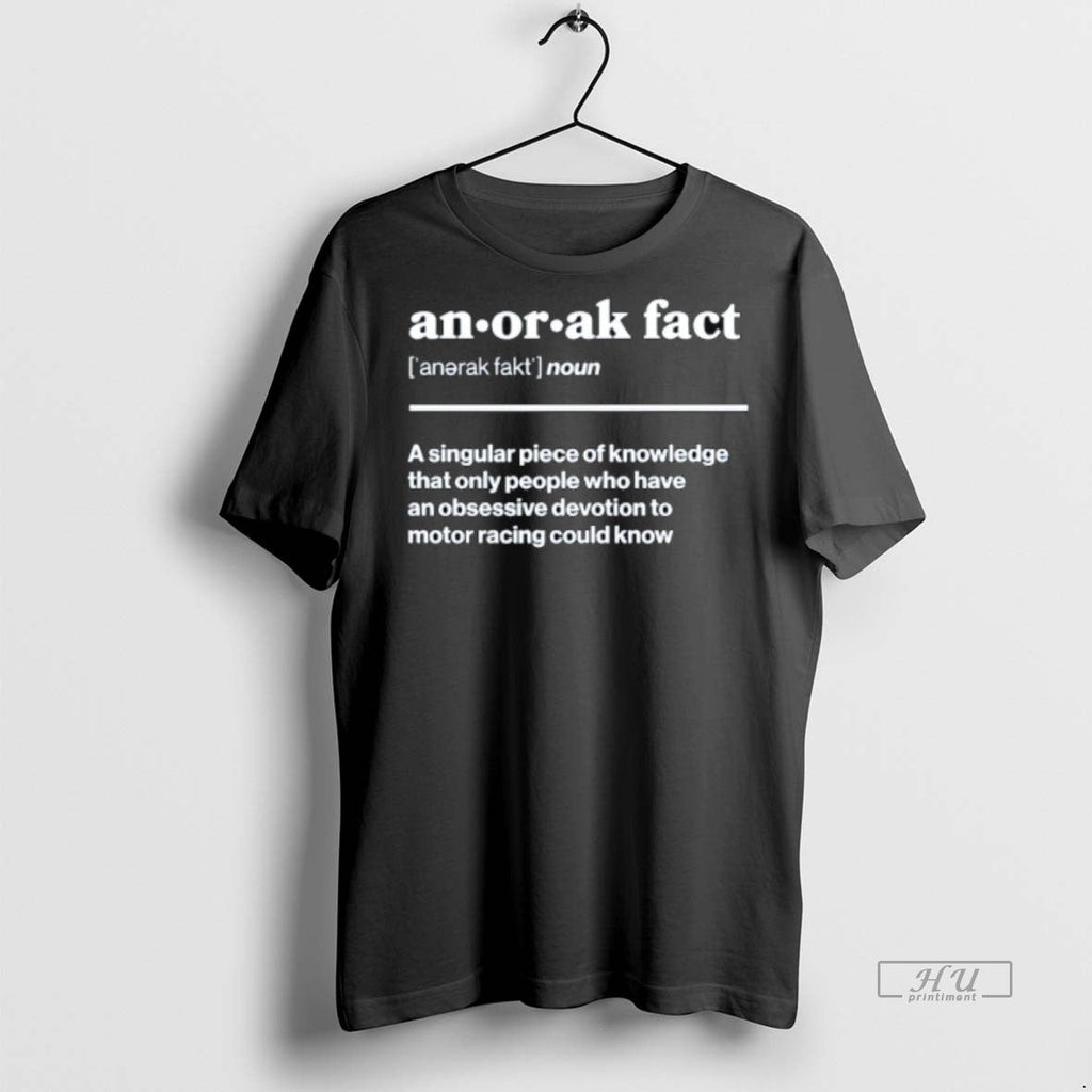 Officials Trending Anorak Facts Noun A Singular Piece Of Knowledge That Only People Who Have