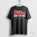 Officials Trending Phillies Parody Sillies Built To Fail Postseason 2022 2025 Long Sleve