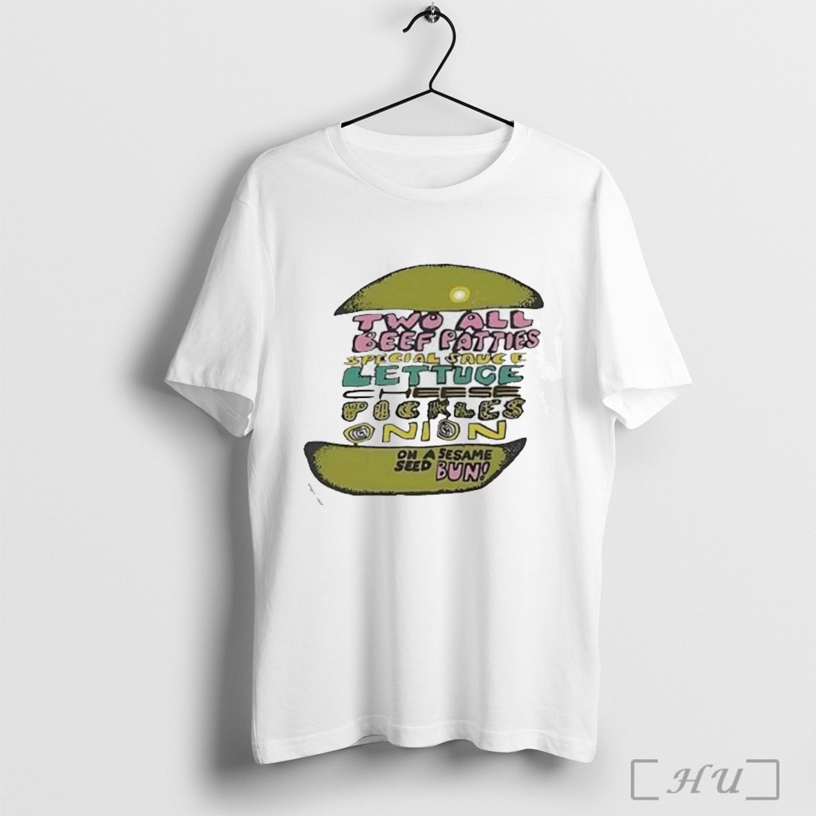 Officials Two All Beef Patties Special Sauce Lettuce Cheese Pickles Onion T Shirt
