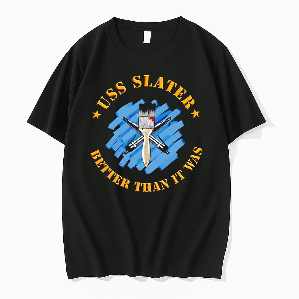 Officials Uss Slater Better Than It Was T Shirt Sweater