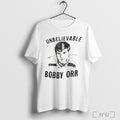 Officials Unbelievable Bobby Orr T Shirt Sweatshirt Png