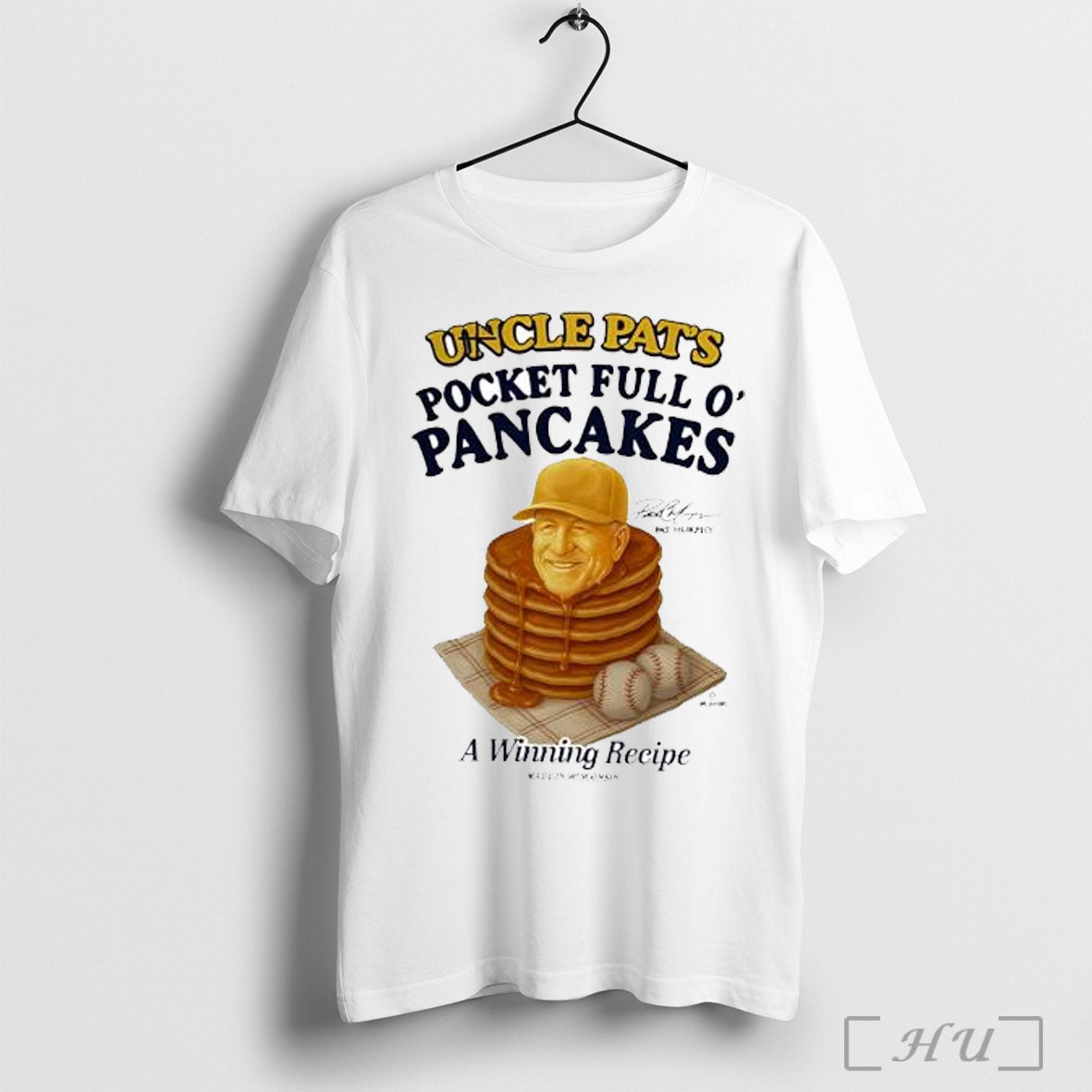 Officials Uncle Pats Pocket Full O Pancakes Meme Signature T Shirt
