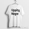 Officials Uppity Negre Classic T Shirt
