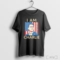 Officials We The People I Am Charlie Kirk T Shirt