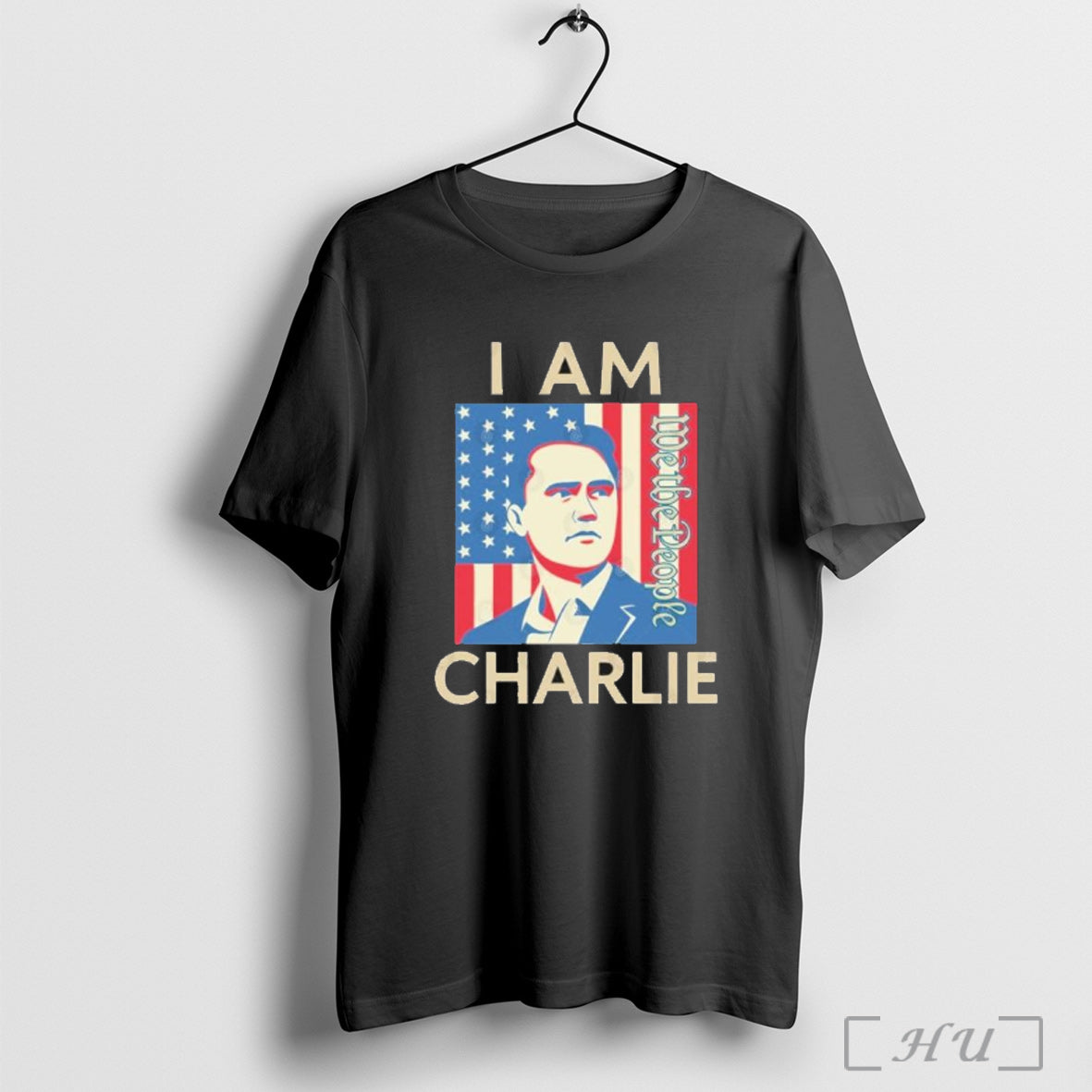 Officials We The People I Am Charlie Kirk T Shirt