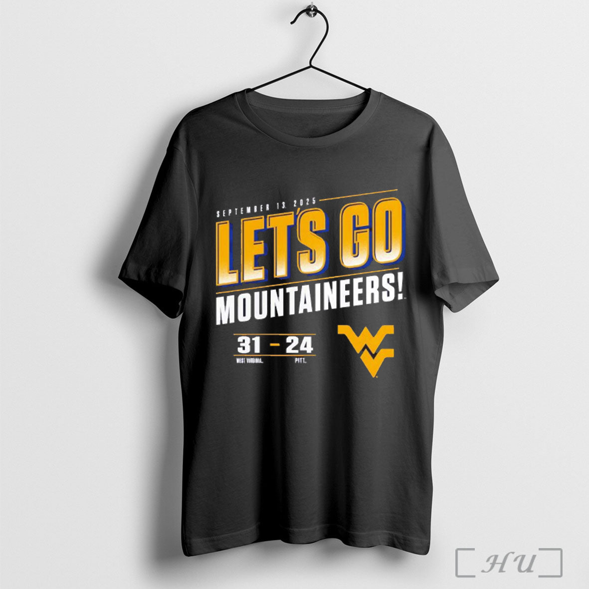 Officials West Virginia Mountaineers Vs Pitt Panthers 2025 Score Lets Go T Shirt