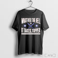 Officials Whatever The Hell It Takes Topper Philadelphia Phillies Baseball T Shirt