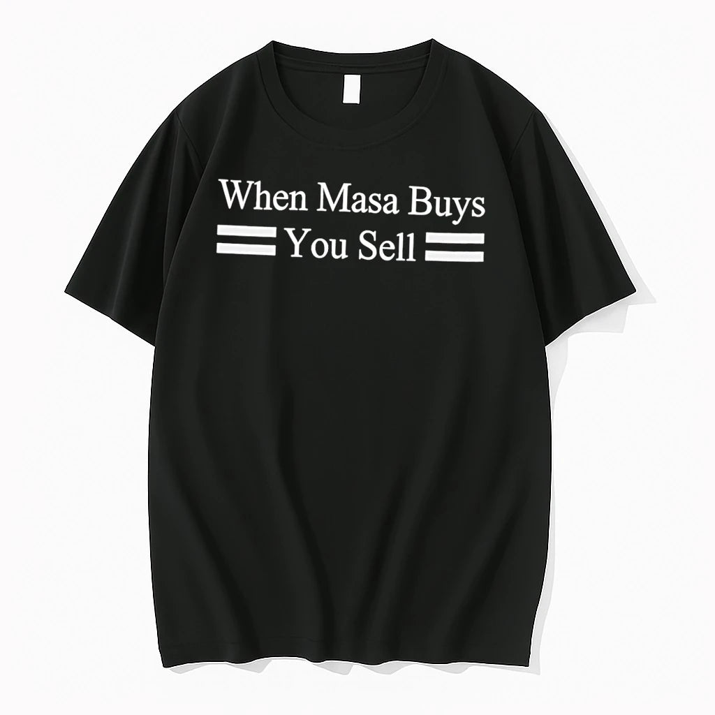 Officials When Masa Buys You Sell Black T Shirt Sweater