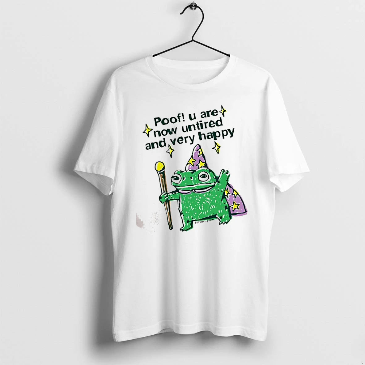 Officials Wizard Frog Poof U Are Now Untired And Very Happy Premium T Shirt