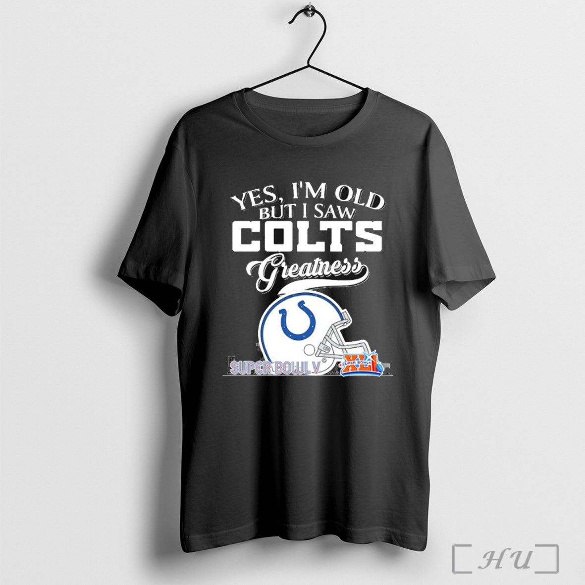 Officials Yes Im Old But I Saw Indianapolis Colts Greatness T Shirt