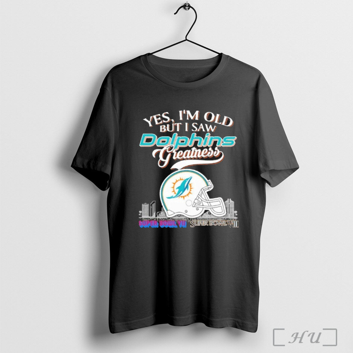 Officials Yes Im Old But I Saw Miami Dolphins Greatness City Logo T Shirt