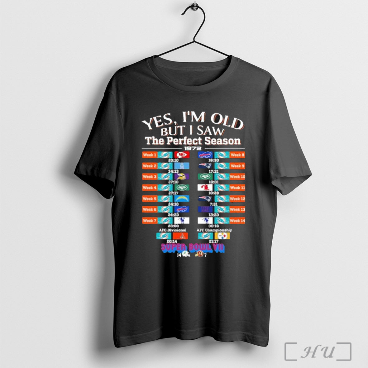 Officials Yes Im Old But I Saw Miami Dolphins Perfect Season 1972 T Shirt