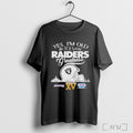 Officials Yes Im Old But I Saw Oakland Raiders Greatness City Logo T Shirt