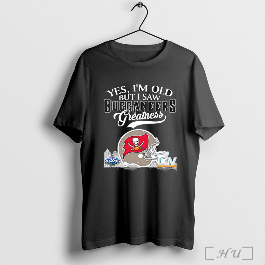 Officials Yes Im Old But I Saw Tampa Bay Buccaneers Greatness Helmet Logo