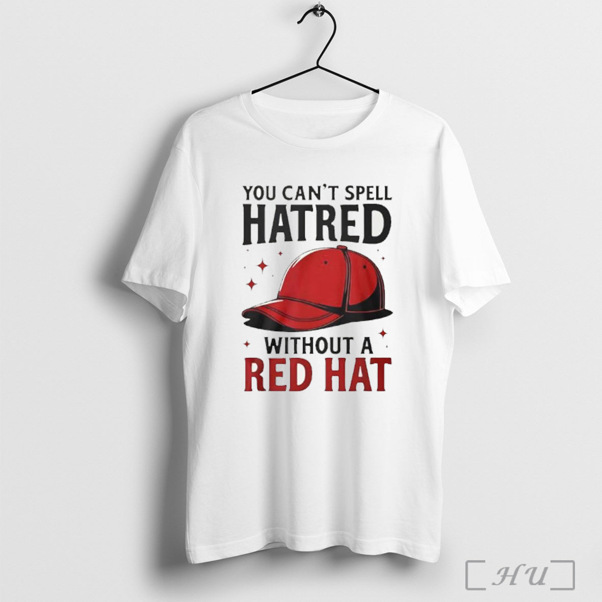 Officials You Can T Spell Hatred Without Red Hat T Shirt