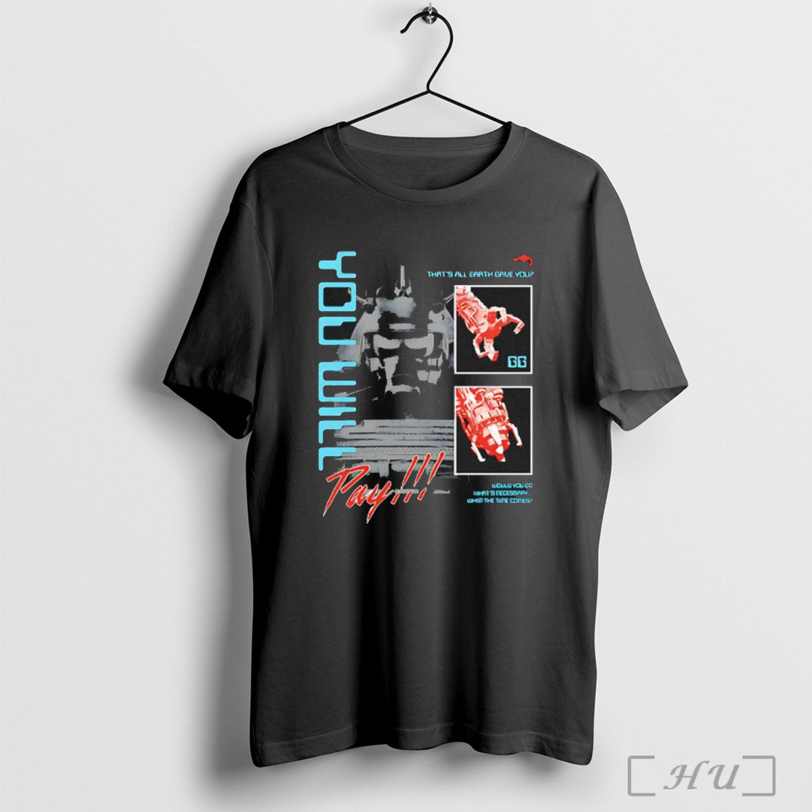 Officials You Will Pay Thats All Earth Gave You T Shirt