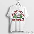 Officials Youre Killin Me Smalls Arizona Diamondbacks X The Sandlot Shirt T Shirt