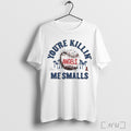 Officials Youre Killin Me Smalls Los Angeles Angels X The Sandlot T Shirt