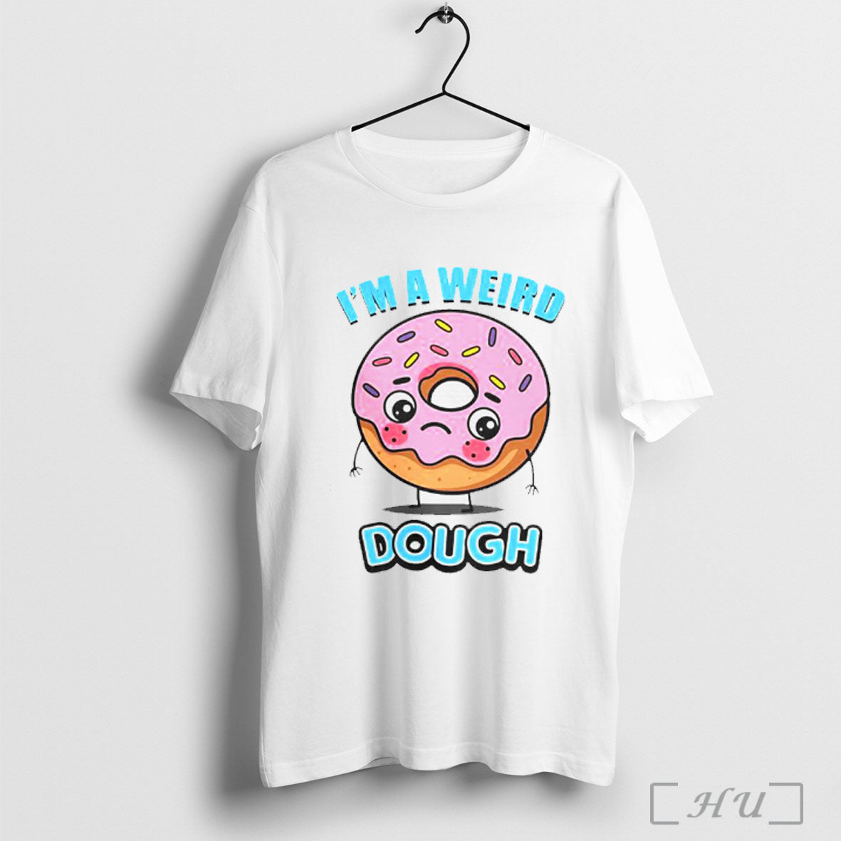 Officials Im A Weird Dough T Shirt
