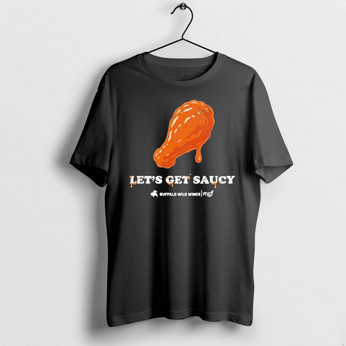 Officials Lets Gettin Saucy Buffalo Wild Wings Mcf Premium T Shirt