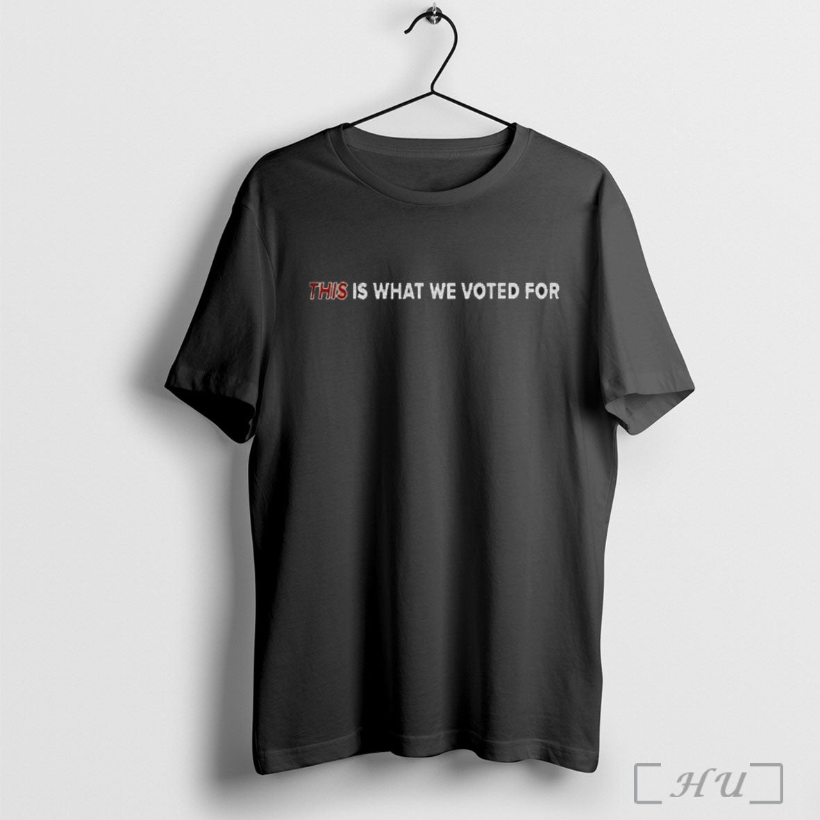 Officials This Is What We Voted For T Shirt