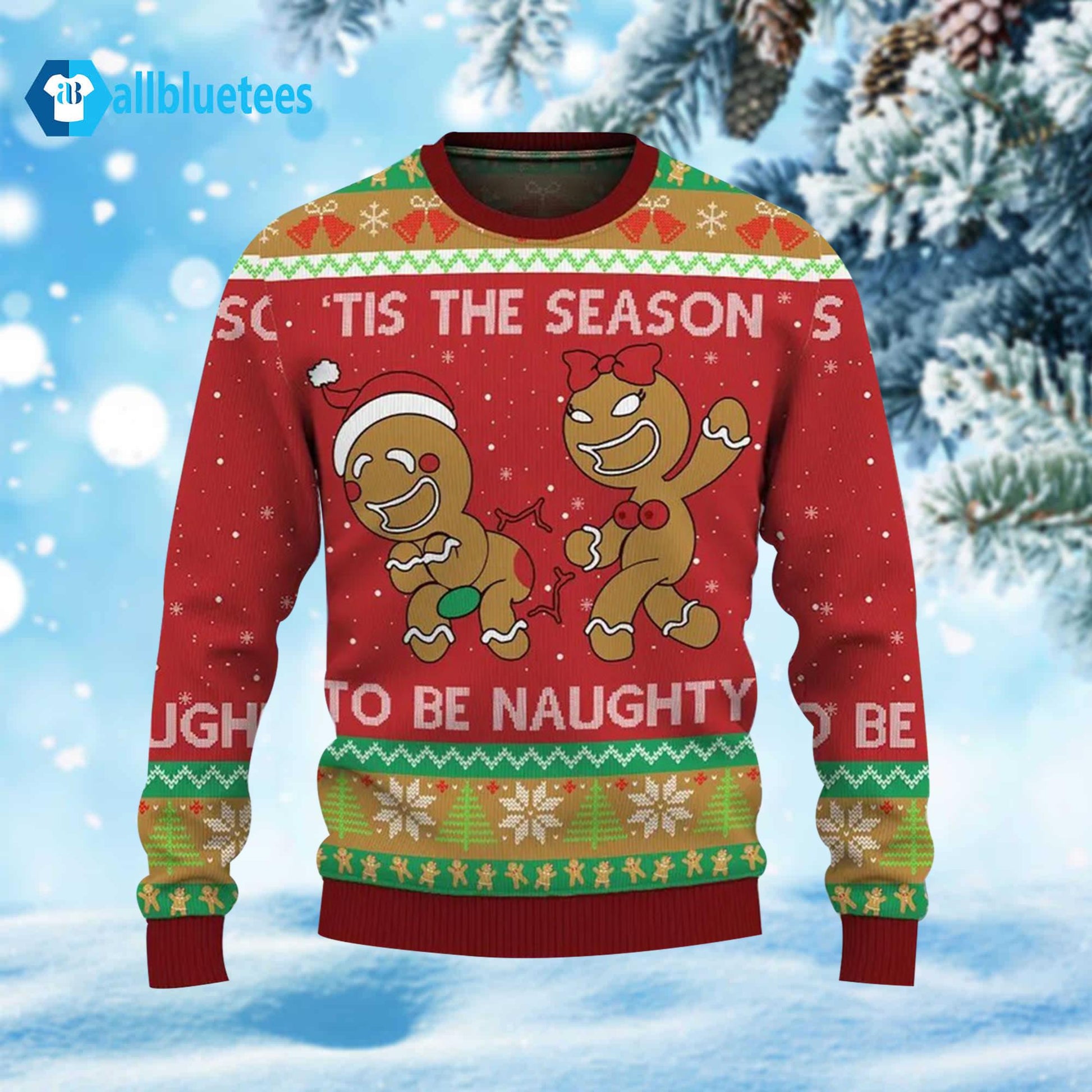 Oh Snap Tis The Season To Be Naughty Ugly Christmas Sweater