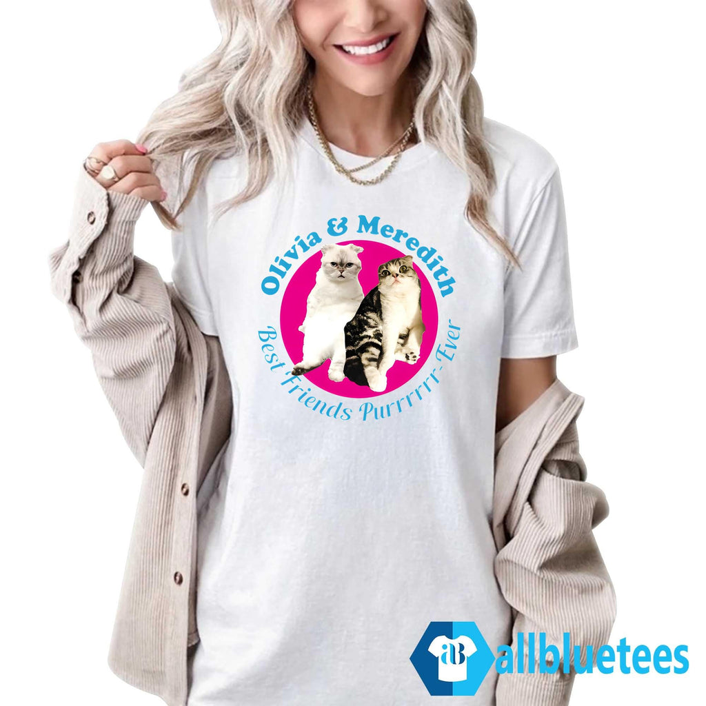 Olivia And Meredith Best Friends Purrr-Ever Shirt