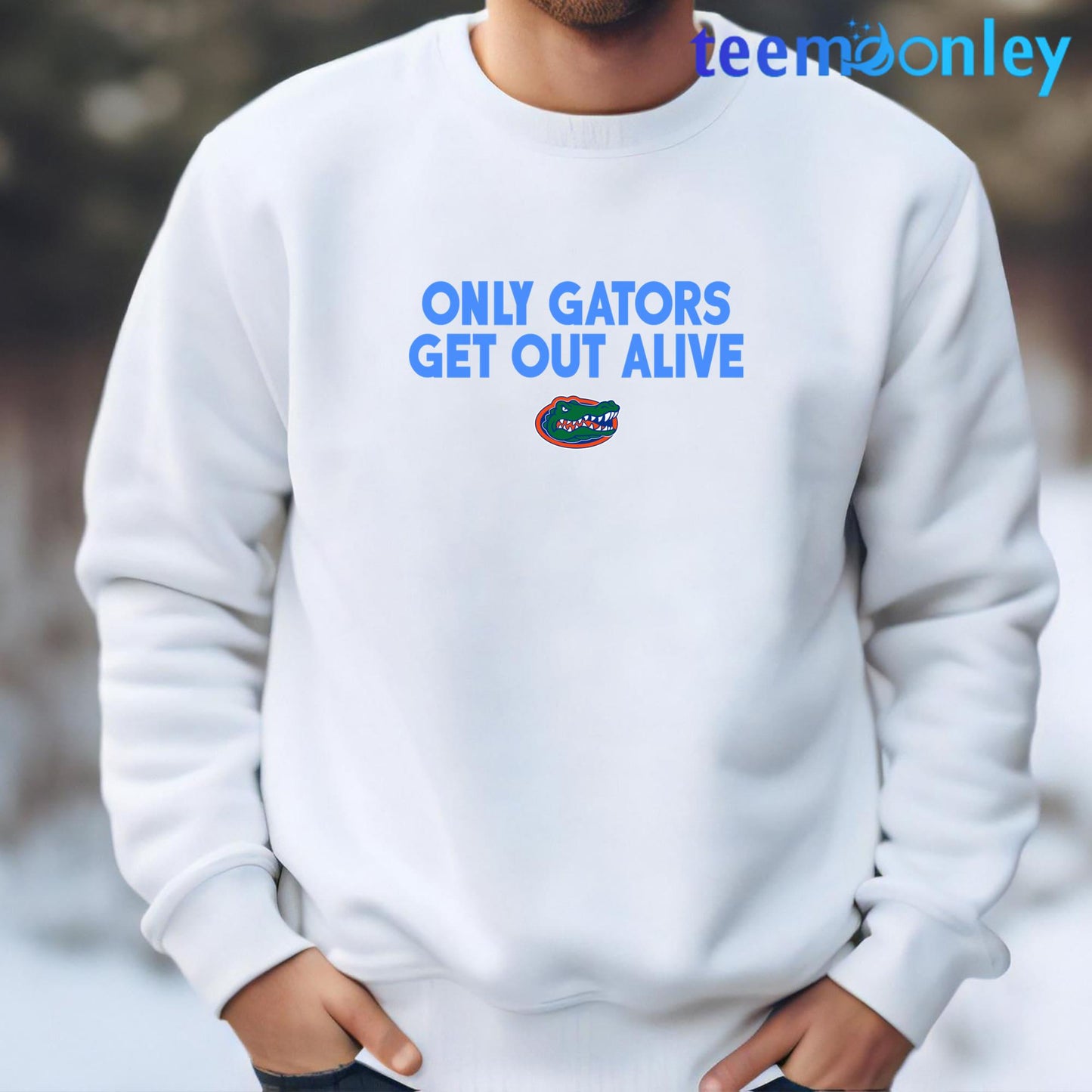 Only Gators Get Out Alive Shirt
