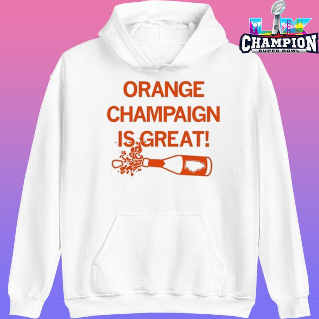 Orange Champagne Is Great Shirt