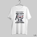 Original Always Be Yourself Unless You Can Be Megatron Then Destroy Everything