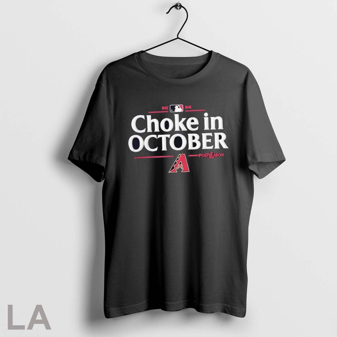 Original Arizona Diamondbacks 2025 Choke In October Mlb Postseason