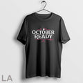 Original Atlanta Braves 2025 October Ready Mlb Postseason